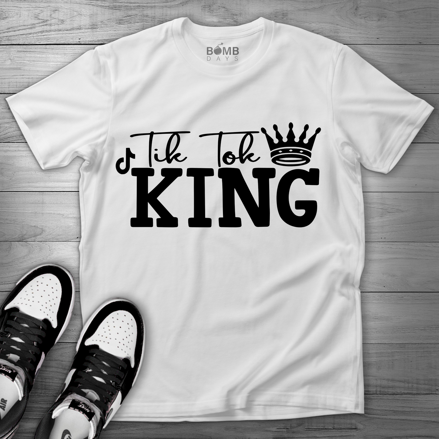 TikTok King Tshirt