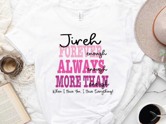 “Jireh Forever” Ombre Tshirts