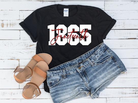1865 Juneteenth Honored Tshirts