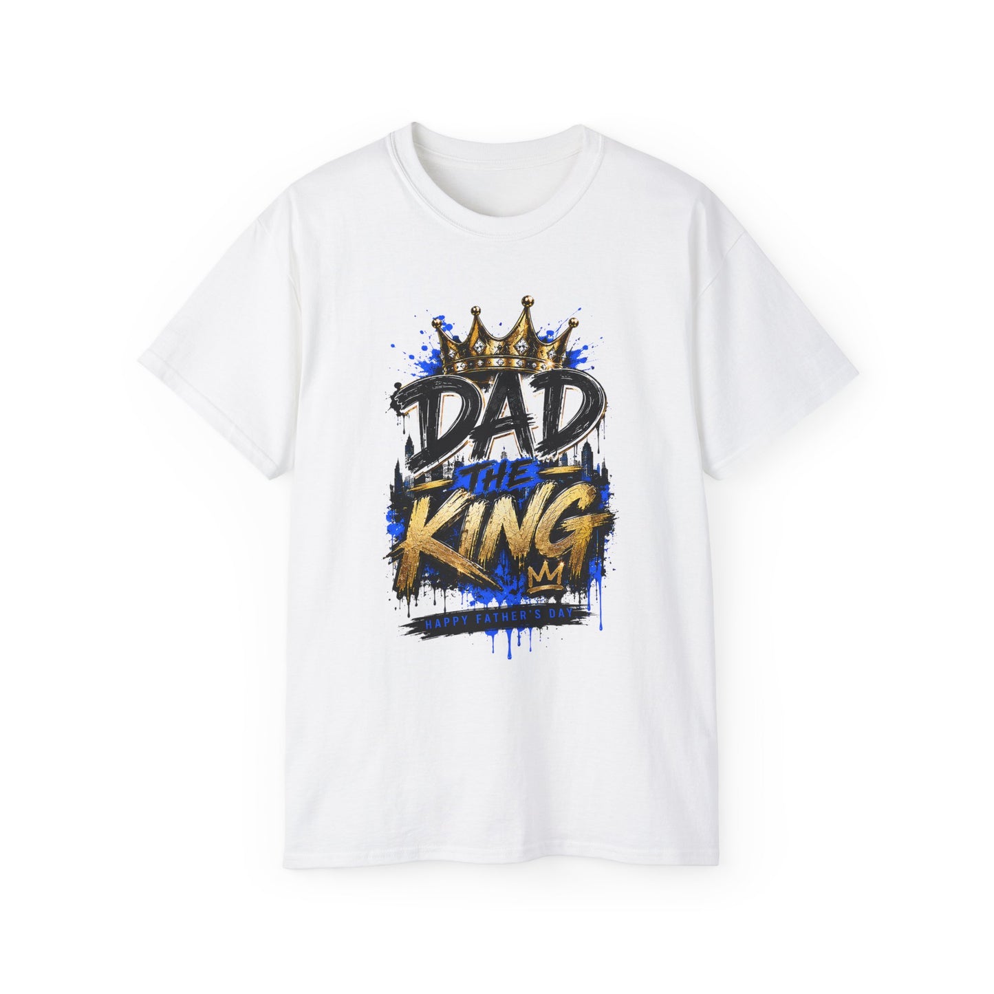Dad The King T-Shirt — Crowned Father Graphic Tee for Father’s Day