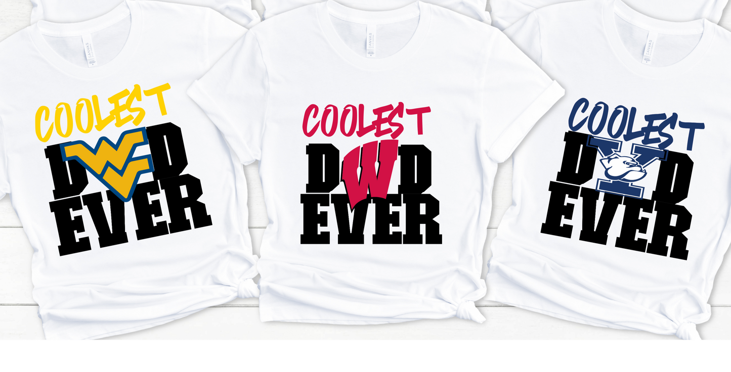 "Coolest College Dad Ever" Tshirt