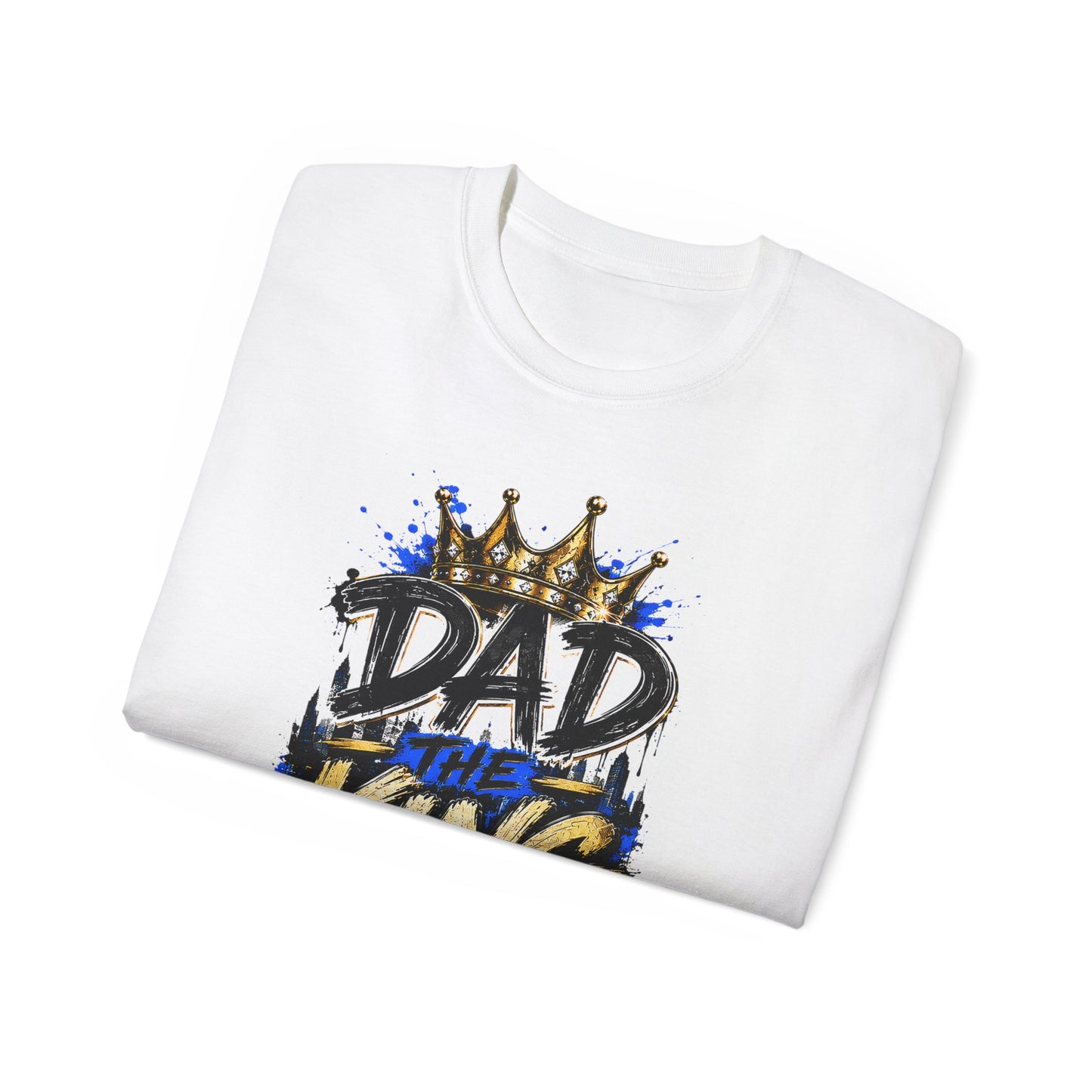 Dad The King T-Shirt — Crowned Father Graphic Tee for Father’s Day