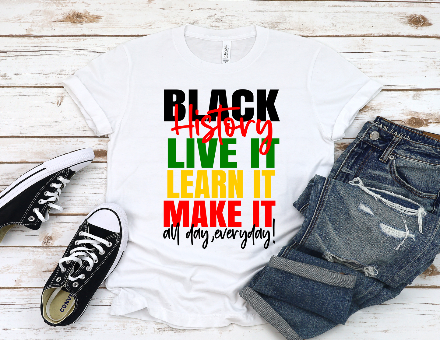 Live It, Learn It Black History Tshirt