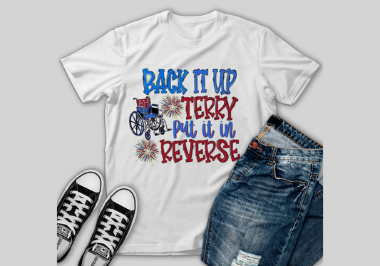 "Terry Reverse Meme" 4th Of July Tshirt