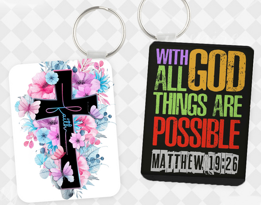 Women & Men "With Faith All Is Possible" Keychain