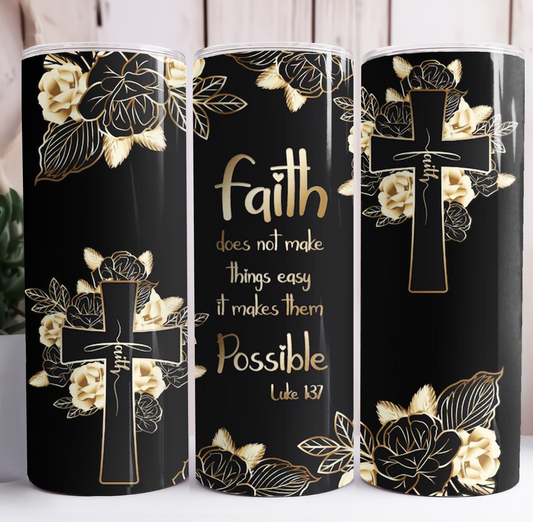 Possible Faith Tumbler