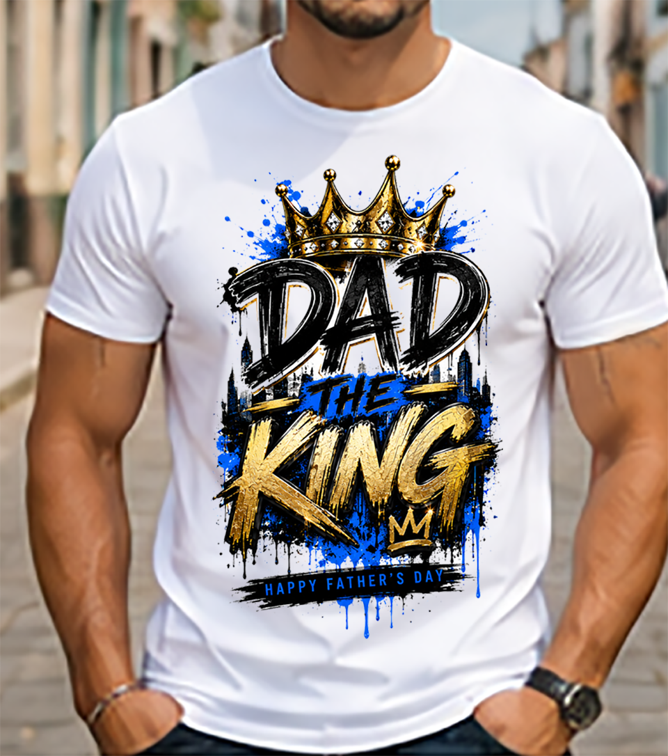 Dad The King T-Shirt — Crowned Father Graphic Tee for Father’s Day