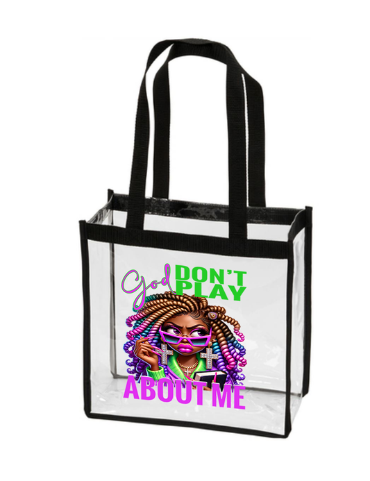God Don’t Play About Me Clear Stadium Tote Bag | Transparent Faith Statement Bag | Christian Graphic Tote