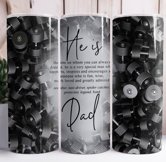 "He Is Dad" Father's Day Tumbler