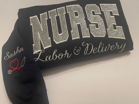 Custom Nurse Sweatshirt- Embroidered Medical Apparel - Cozy Crewneck for Nurses