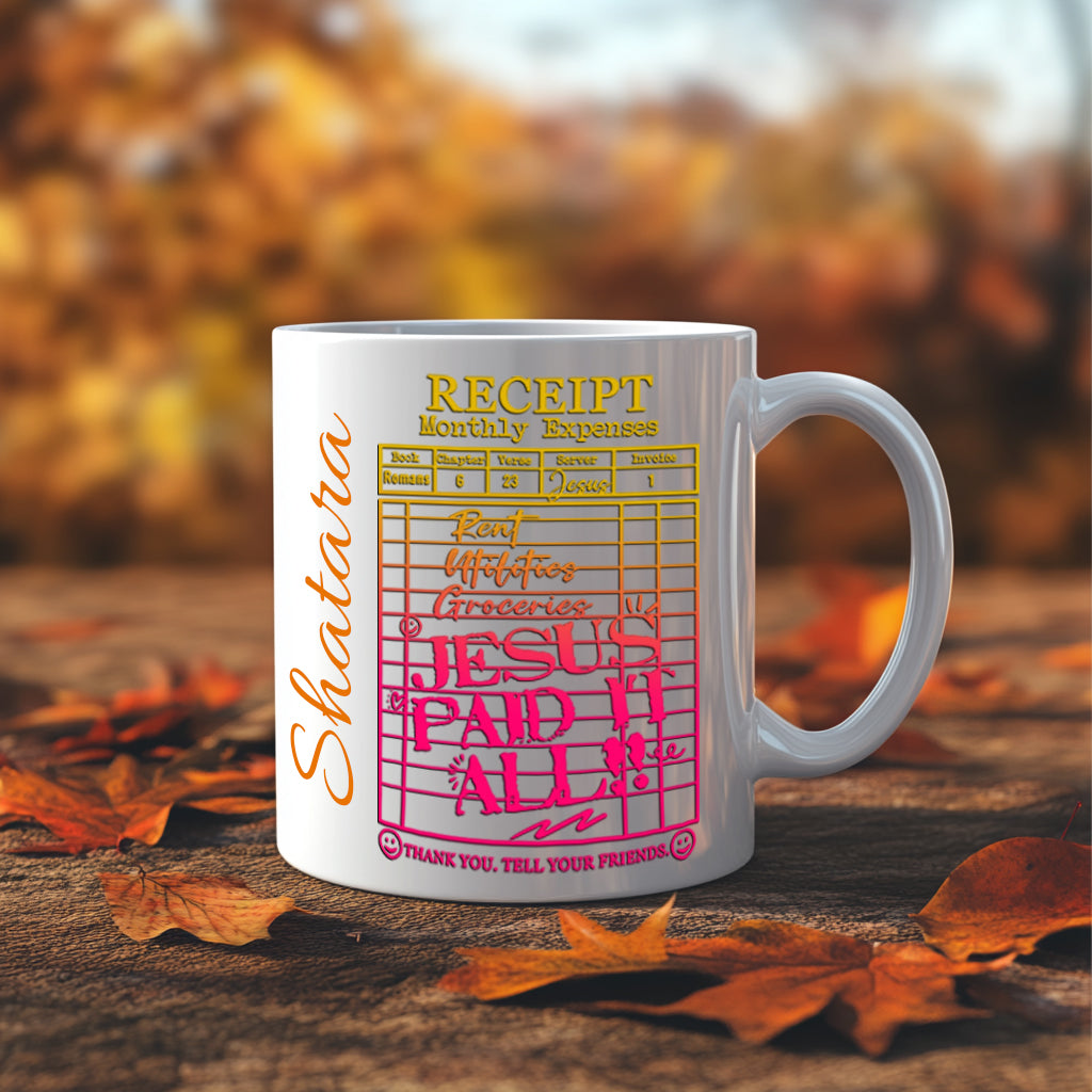 Faith Receipt Mug – Jesus Paid It All (Bold Praise Edition)