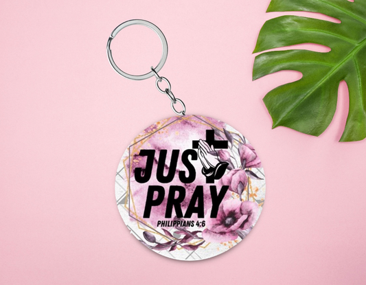 "Just Pray" Keychain