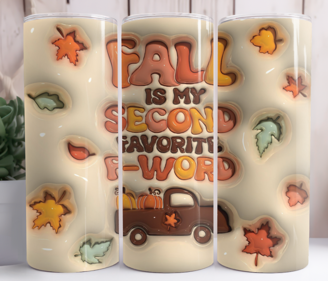 "Fall Is My Favorite" Tumbler