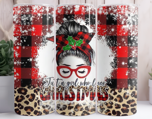 "Just a girl who loves Christmas" Tumbler