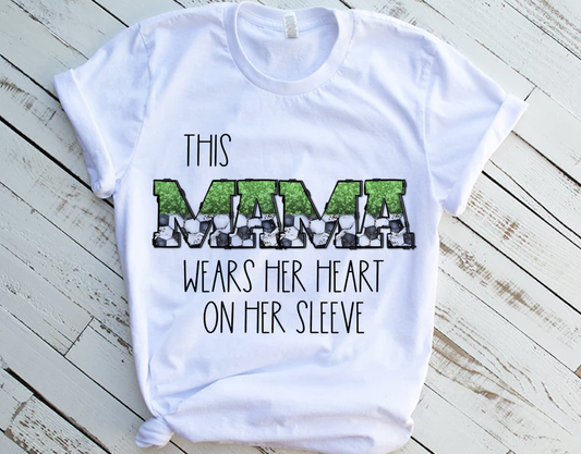 "This Mama Wears Her heart"Tshirt