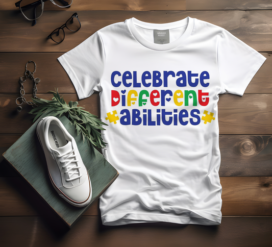 "Celebrate Different Abilities" Autism Honouring Tshirt