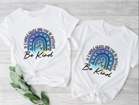 "Be Kind" Autism Honouring Tshirt