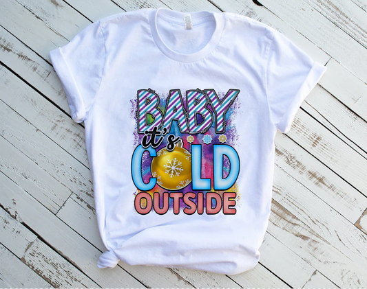 "Its Cold" Winter Tshirt