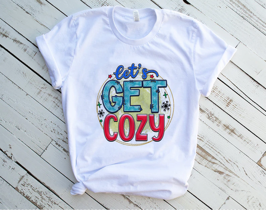 "Get Cozy" Winter Tshirt