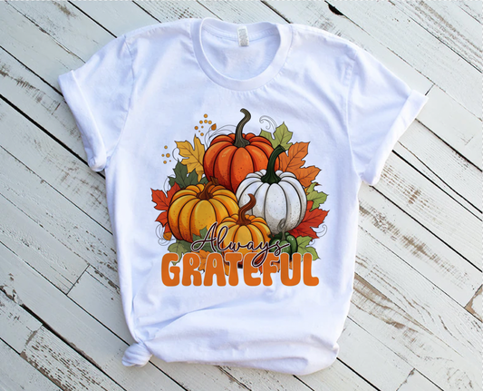 "Always Grateful" Fall Tshirt