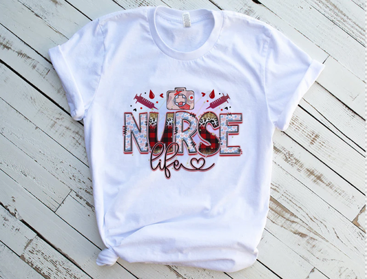 "Nurse Life" Tshirt