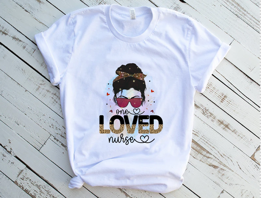 "One Loved Nurse" Tshirt