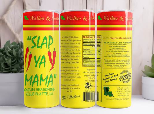 Slap Ya Mama Seasoning Styled Tumbler