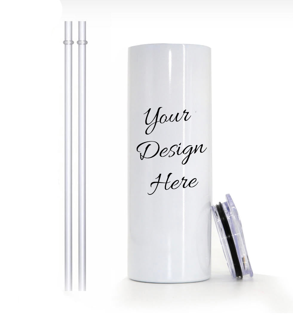 YOUR Custom 20oz Tumbler