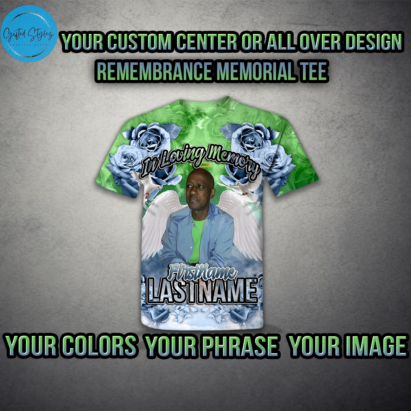 Custom All Over Rose Memorial Remembrance Tshirt