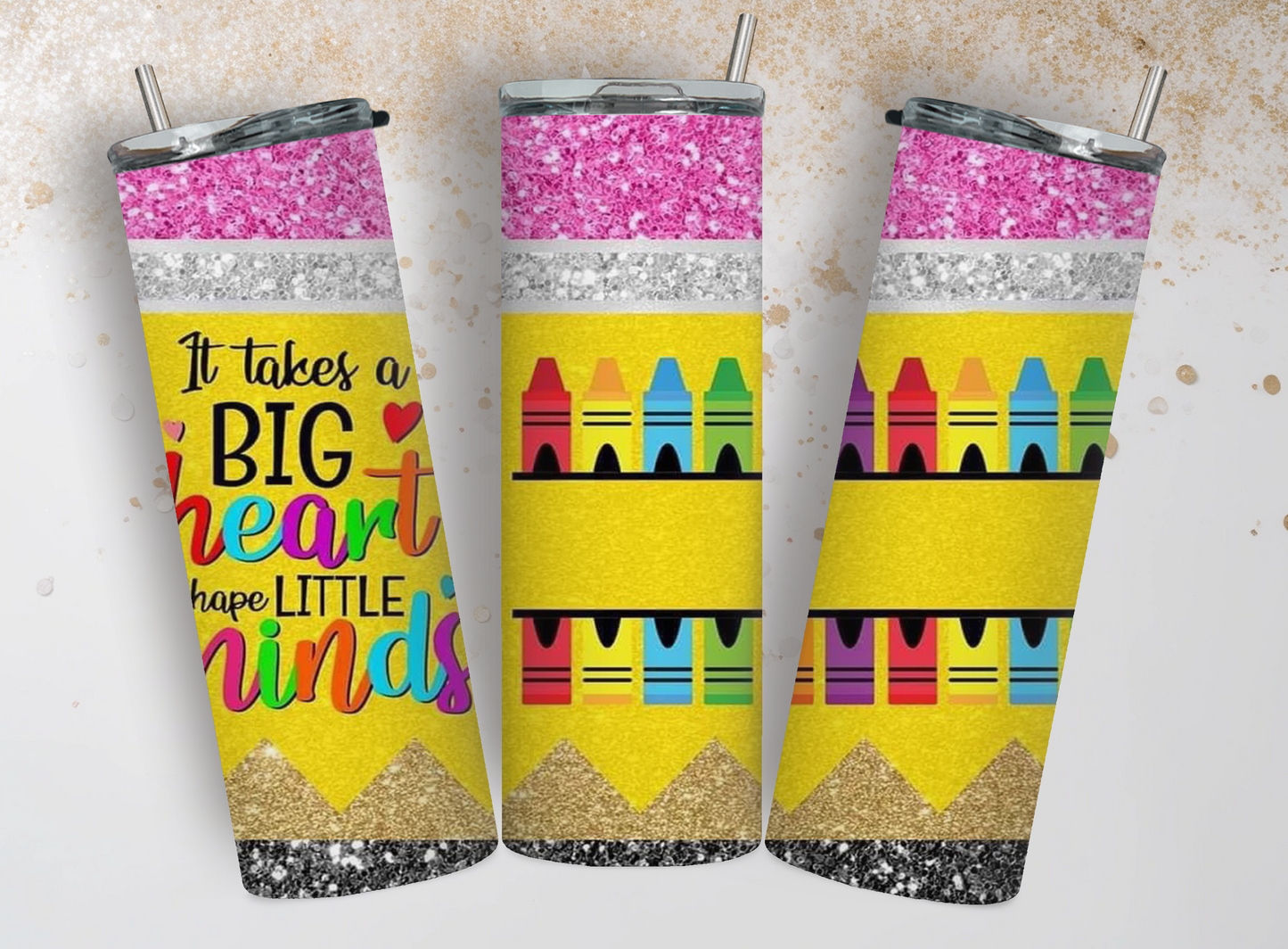 "Big Hearts To Shape Little Mind" Teacher Tumbler