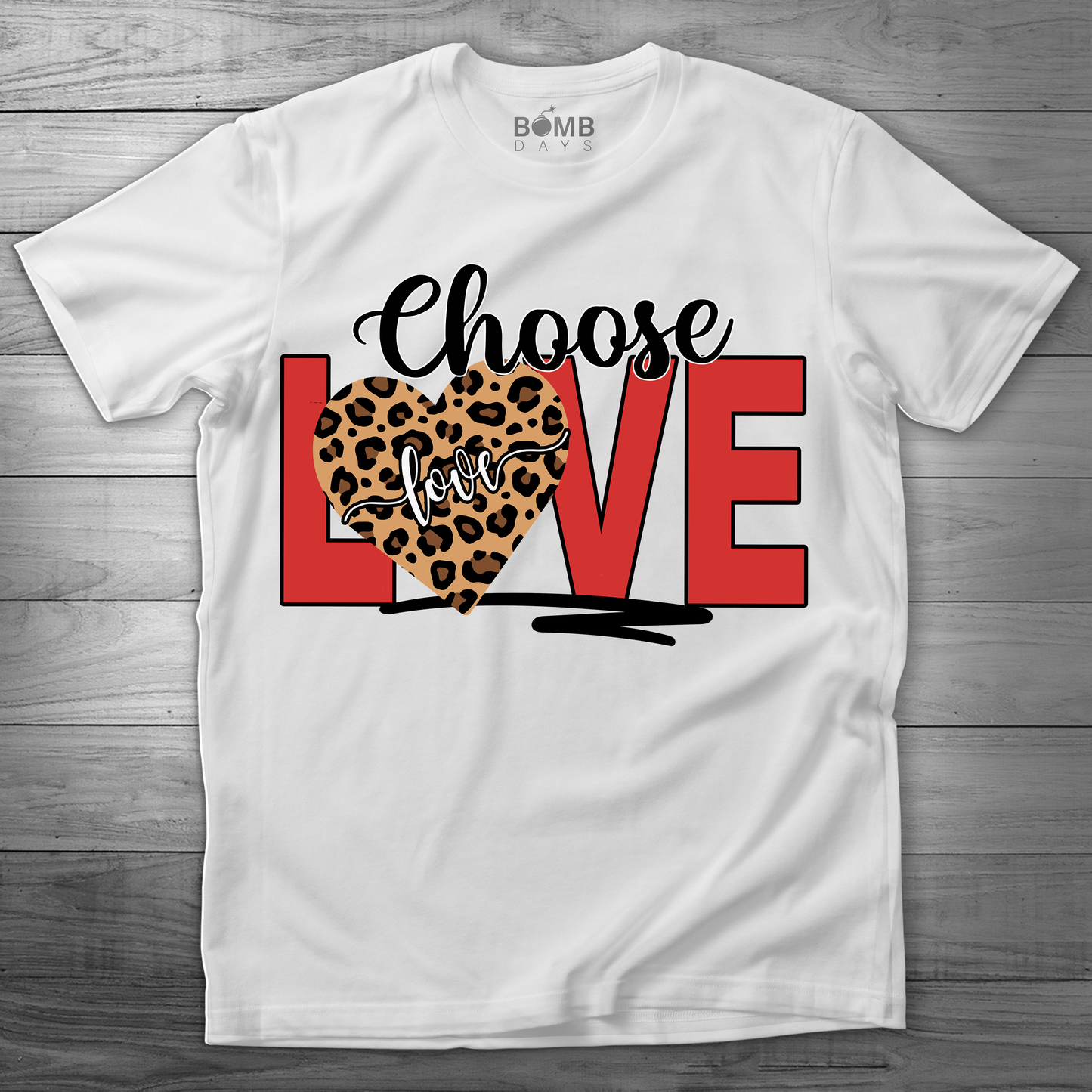 "Choose Love" Tshirt