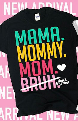 Mama, Mom Tshirt