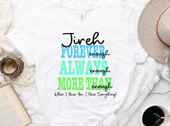 “Jireh Forever” Ombre Tshirts