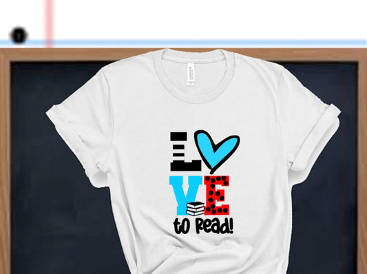 “Love To Read” Teacher Tshirt