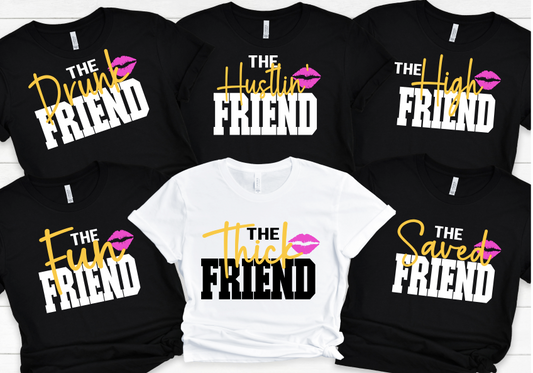 Friends Titles, Tshirts