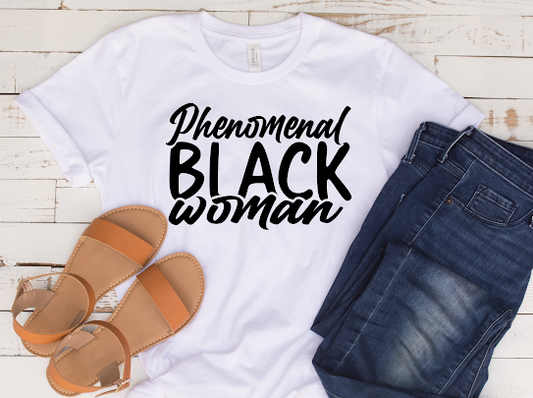 “Phenomenal Black Woman” Tshirt