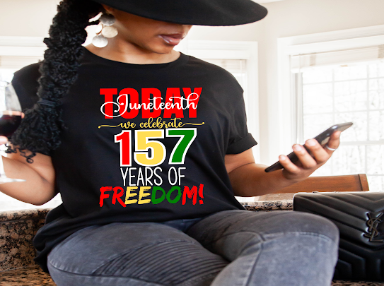 “157 Years Of Freedom” Juneteenth Tshirt