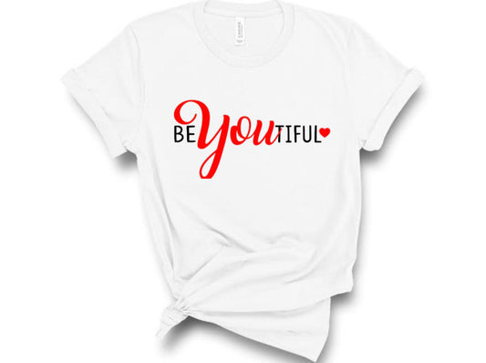 “BeYoutiful” Tshirt