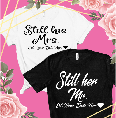 Still Mr. & Mrs. Tshirts