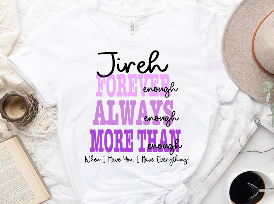 “Jireh Forever” Ombre Tshirts