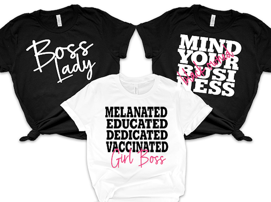 Girl Boss & Boss Lady Tshirts