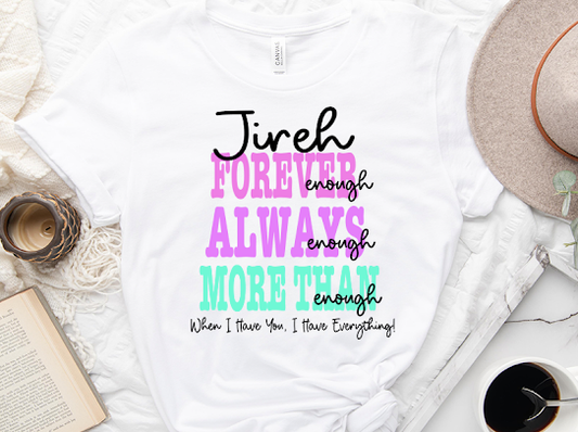 “Jireh Forever” Ombre Tshirts