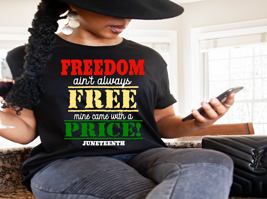 “Free Anit Always Free” Juneteenth Tshirt