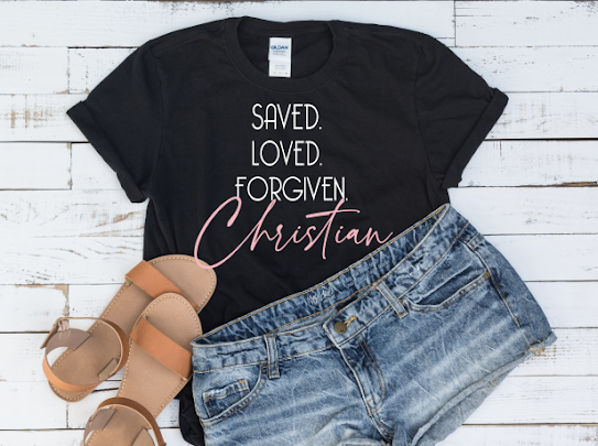 “ Saved, Loved & Forgiven” Tshirt