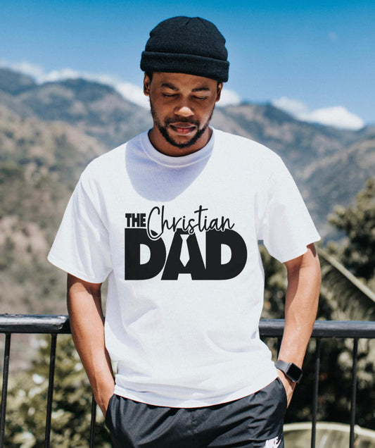 The Christian Dad Tshirt