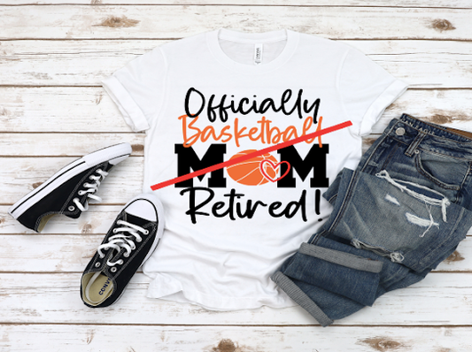 Retired Basketball Mom Tshirt