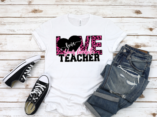 Love Your Favorite Teacher Tshirt