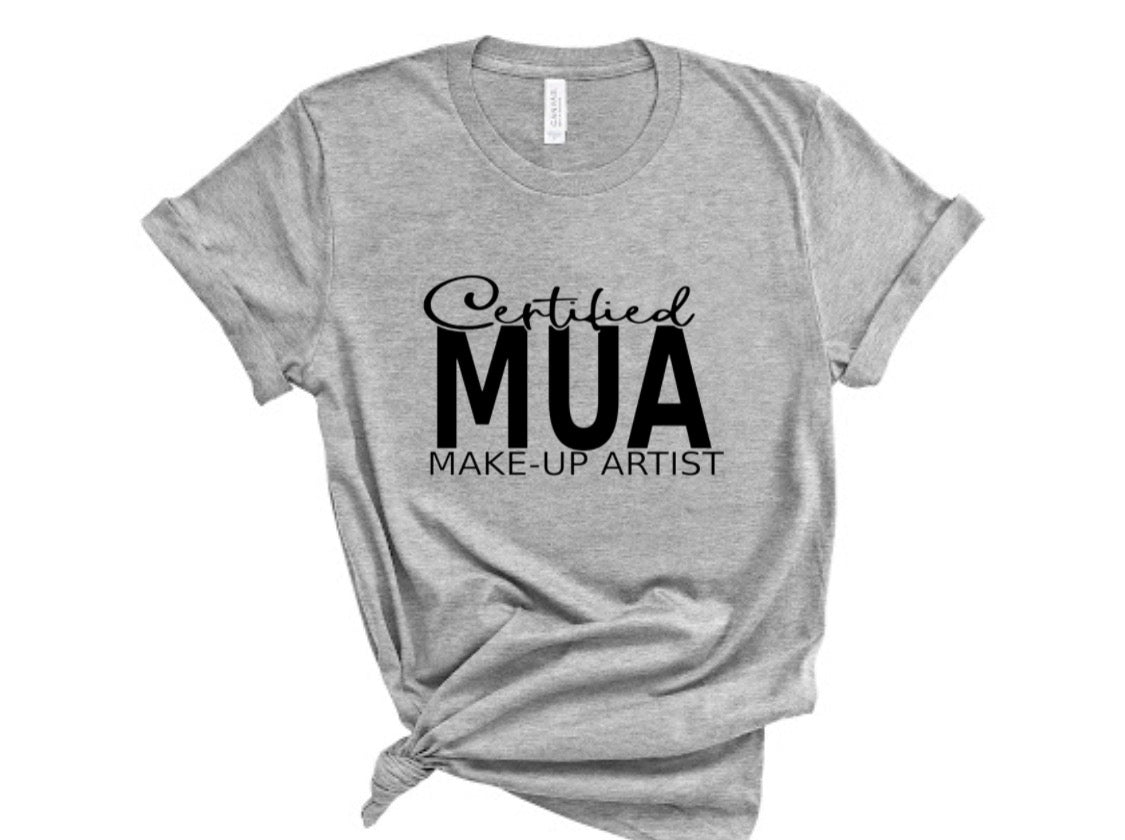 Certified Makeup Artist Tshirts