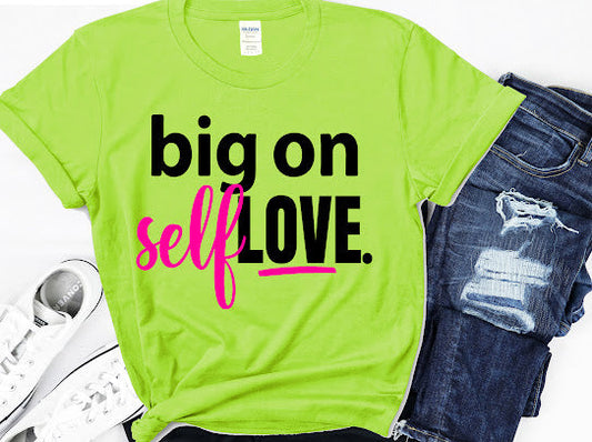 “Self Love” Tshirt