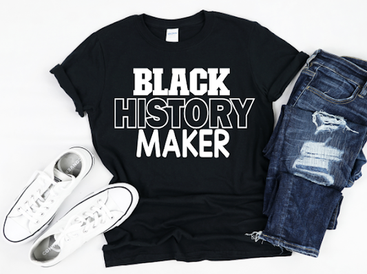 Black History Maker Tshirt